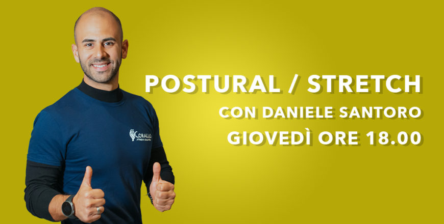 Postural Stretch Daniele Santoro giovedi ore 18