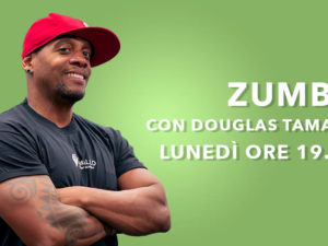 Douglas Zumba lunedi ore 19